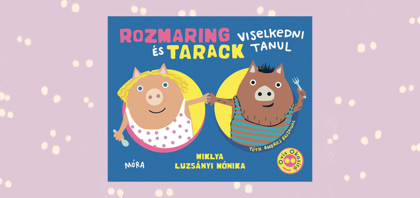 Miklya Luzsányi Mónika  Rozmaring és Tarack  Gökhan-05