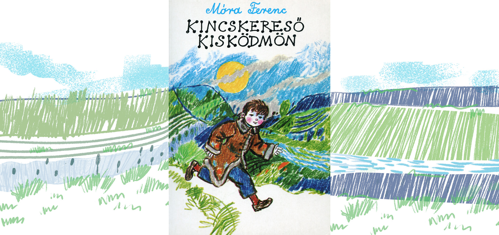 Mora Ferenc Kincskereso kiskodmon-01