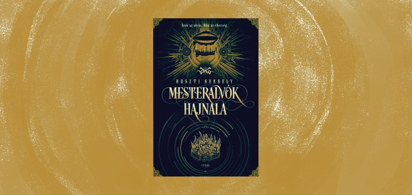 ifjusagi irodalom Huszti Gergely Mesteralvók hajnala Ciceró Könyvstúdió-01